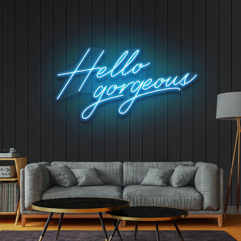 Hello Gorgeous Neon Sign