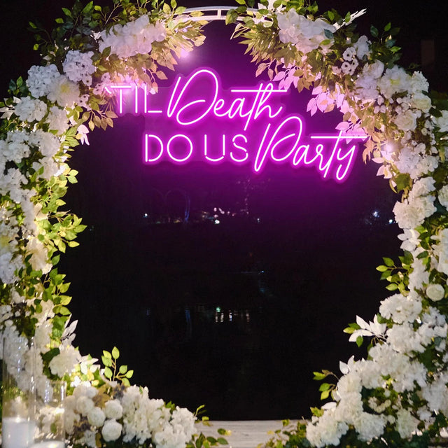 Til Death Do Us Party Neon Sign