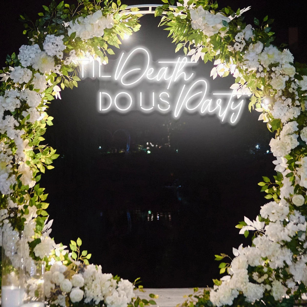 Til Death Do Us Party Neon Sign