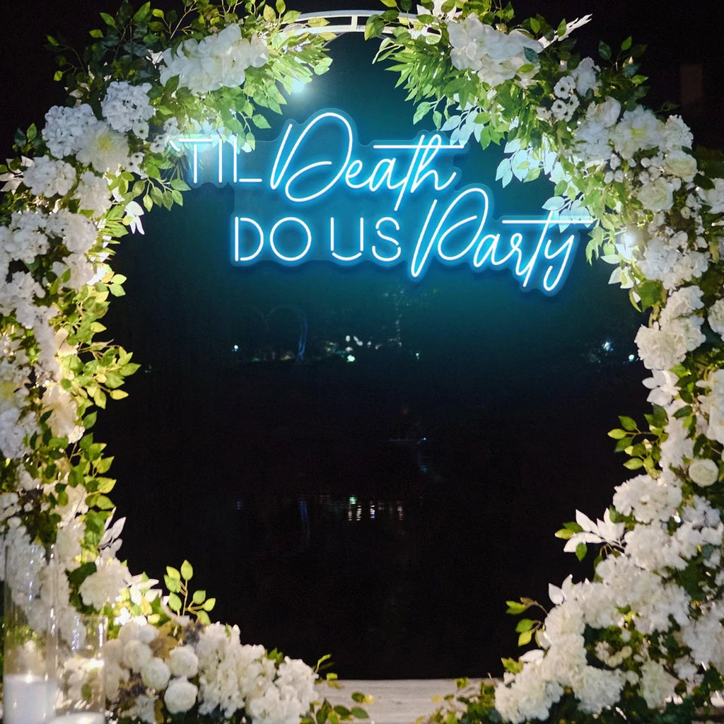 Til Death Do Us Party Neon Sign