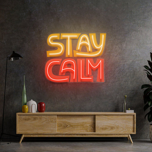 Stay Calm LED Neon Sign Light Pop Art