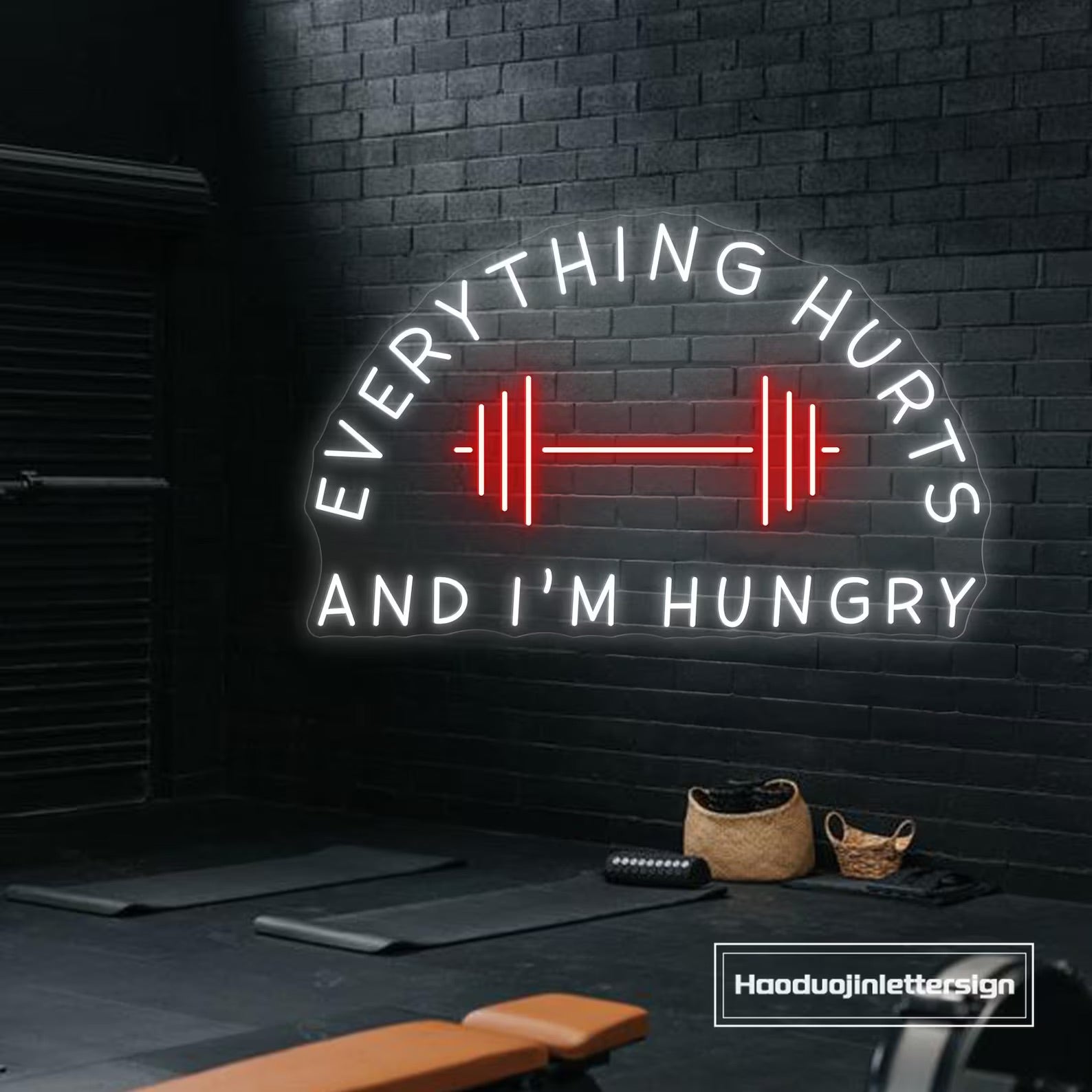 Everything Hurts and i m Hungry  Neon Sign